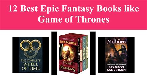 12 Best Epic Fantasy Books Like Game Of Thrones Youtube 12 Best Epic Fantasy Books Like Game Of Thrones Youtube