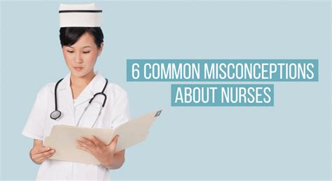 6 Misconceptions About Nurses That Need To Be Debunked 6 Misconceptions About Nurses That Need To Be Debunked