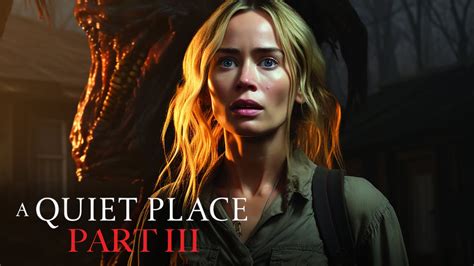 A Quiet Place Part 3 Release Date: The Ultimate Guide to When Fans Can Expect It