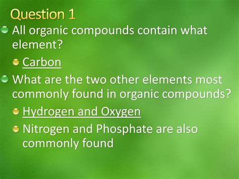 All Organic Compounds Contain: Question 7 Options: Oxygen Hydrogen Carbon