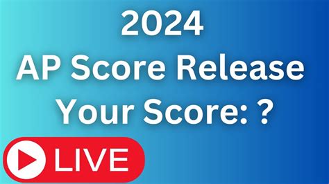 Ap Score Release 2024 Celebrate Or Commiserate Youtube