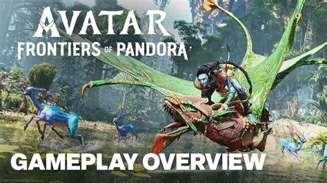 Avatar Frontiers Of Pandora Official Game Overview Trailer Ubisoft
