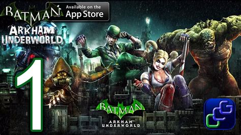 Batman Arkham Underworld Walkthrough And Guide