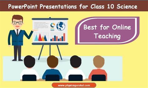 Class 10 Science Ppt For Online Teaching Gurukul Of Excellence