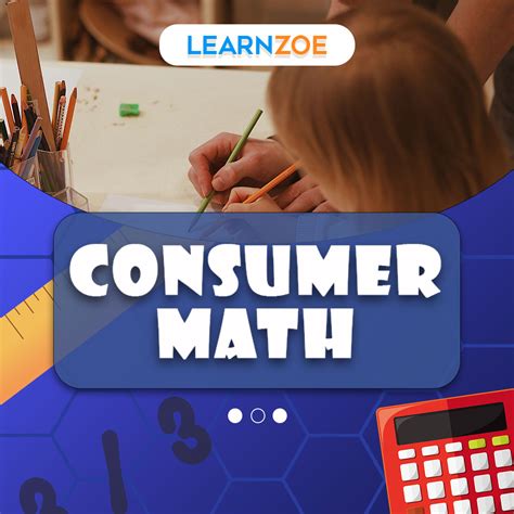 Navigating Life’s Marketplace: Mastering Consumer Math Like a Pro