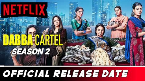 Dabba Cartel Season 2 Official Release Date Dabba Cartel Season 2 Release Date Dabba Cartel 2 Youtube