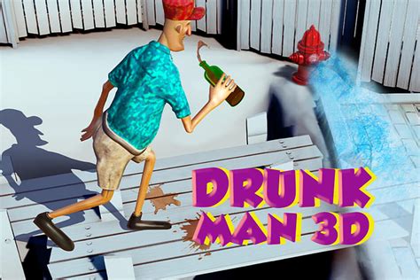 Drunk Man 3D Drunk Man 3D