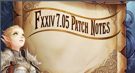 Ffxiv 7 05 Patch Notes Ffxiv 7 05 Patch Notes