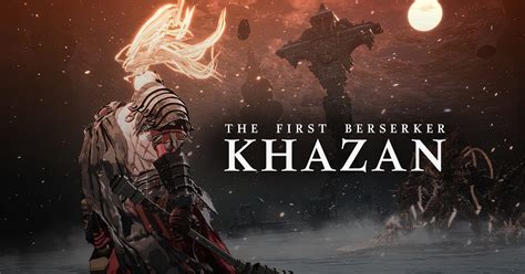 Discover the first berserker khazan release date today