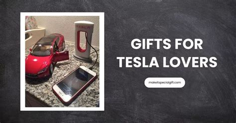 5 Gifts For Tesla Owners