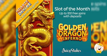 Golden Dragon Inferno New Slot Of The Month At Juicy Stakes
