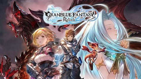 Granblue Fantasy Relink Release Date