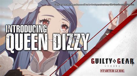 Guilty Gear Strive Queen Dizzy Starter Guide