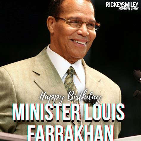 Happy Birthday To Louis Farrakhan