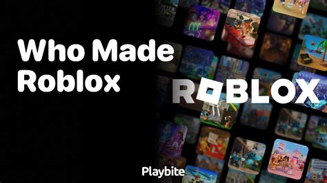Who Made Roblox