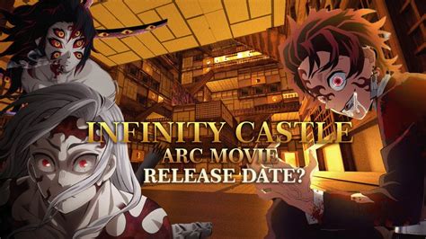 Future Insights: Infinity Castle Trilogy Release Date Expectations