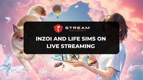 Inzoi Competes With The Sims On Twitch Stream Hatchet Inzoi Competes With The Sims On Twitch Stream Hatchet