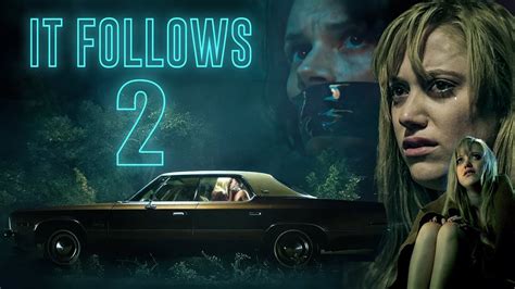 Discover the it follows 2 release date today