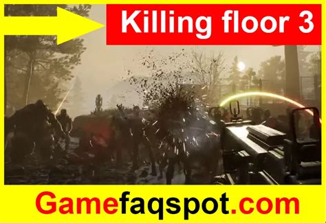 Killing Floor 3 Release Date 2025 Gamefaqspot Upcoming Game Faq Killing Floor 3 Release Date 2025 Gamefaqspot Upcoming Game Faq