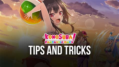 Konosuba Fantastic Days The Best Tips Tricks And Strategies Konosuba Fantastic Days The Best Tips Tricks And Strategies