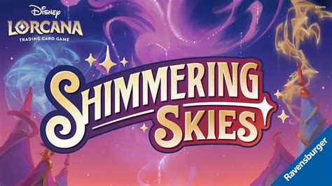 Lorcana Set 5 Shimmering Skies Revealed Release Date New Cards Products Lorcana Player