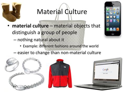 Material Culture Examples
