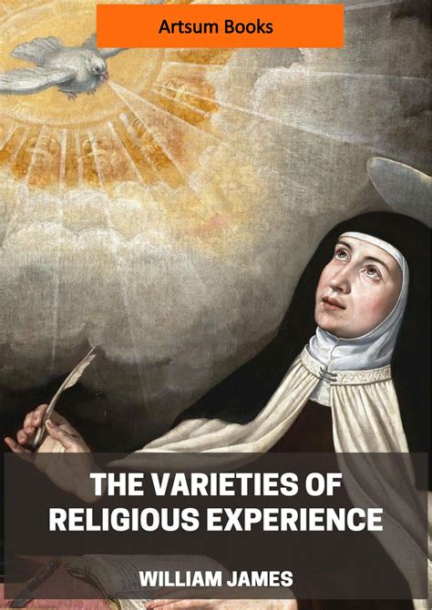 Mysticism The Varieties Of Religious Experience