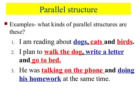 Parallel Structure Parallel Structure
