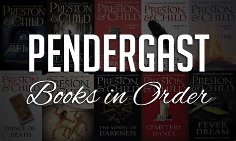 Avoid Mistakes: Following the Pendergast Series in Order