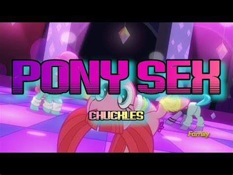 Pony Sex Remastered Mlp Fanmusic Explicit Lyrics Youtube Pony Sex Remastered Mlp Fanmusic Explicit Lyrics Youtube