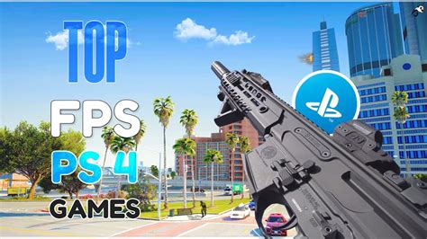5 Best PS4 FPS Games