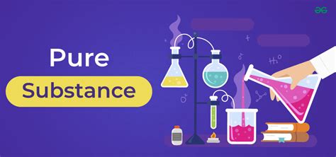 Pure Substance Geeksforgeeks