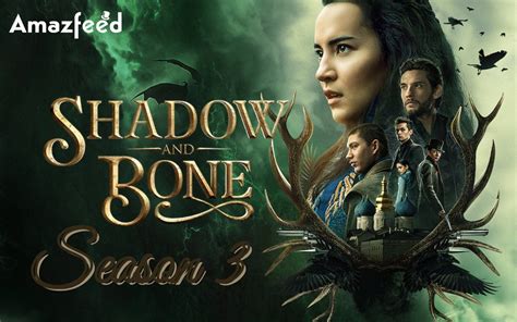 When Will Shadow and Bone Season 3 Release Date Be Announced?