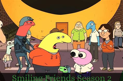Exciting New Themes in Smiling Friends Season 2 Episode 5 Release Date Announcement
