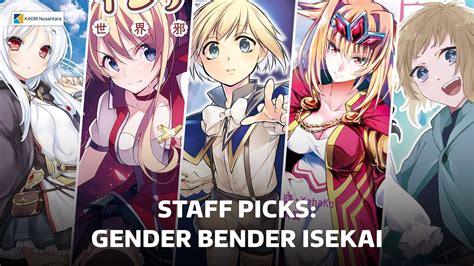 Staff Picks 10 Gender Bender Isekai Recommendations The Indonesian Staff Picks 10 Gender Bender Isekai Recommendations The Indonesian