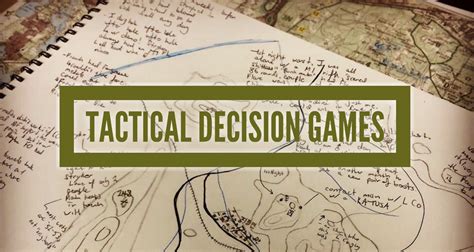 5 Tactical Decision Games