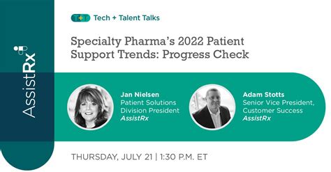 Tech Talent Talks Patient Solutions Webinar Series Assistrx Tech Talent Talks Patient Solutions Webinar Series Assistrx