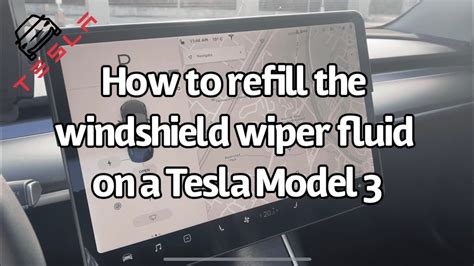 Tesla Model 3 Windshield Fluid Guide