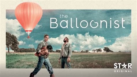 The Balloonist Coming Soon To Disney What S On Disney Plus The Balloonist Coming Soon To Disney What S On Disney Plus