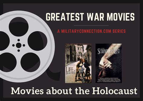 The Best Movies About The Holocaust A Military Connection Top Ten List Military Connection The Best Movies About The Holocaust A Military Connection Top Ten List Military Connection