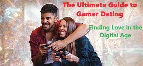 The Ultimate Guide To Dating A Gamer Dating Tips The Ultimate Guide To Dating A Gamer Dating Tips