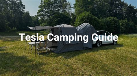 The Ultimate Tesla Camping Guide Tesla Ausstatter The Ultimate Tesla Camping Guide Tesla Ausstatter