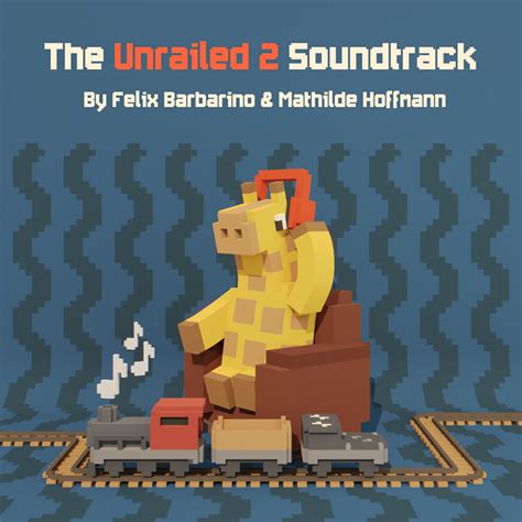 Unrailed 2 Back On Track Soundtrack On Steam