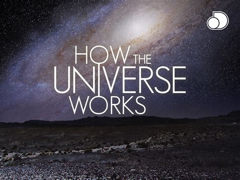 Watch How The Universe Works Season 10 Prime Video