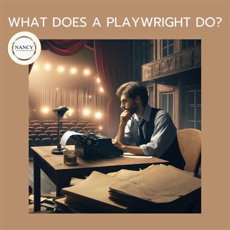 What Does Playwright Crafting Stories For The Stage What Does Playwright Crafting Stories For The Stage