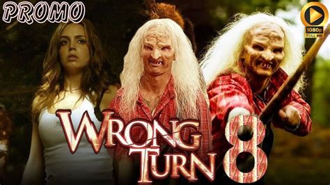Beware of the Wrong Turn 8 Movie Release Date: Common Mistakes to Avoid